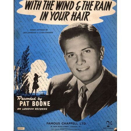 With the Wind and the Rain in your Hair Featuring Pat Boone