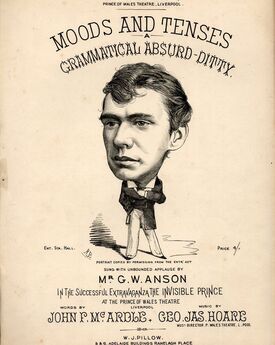 Moods And Tenses A Grammatical Absurd-Ditty - Sung With Unbounded Applause By Mr. G. W. Anson