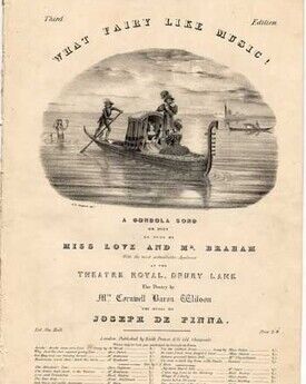 What Fairy Like Music!, A Gondola Song or duet as sung by Miss Love and Mr Braham at the Theatre Royal, Drury Lane,