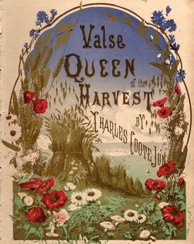 Queen of the Harvest - Valse for Piano Solo - Respectfully Dedicated to Lady Chelmsford