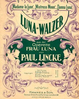 Luna-Walzer - From the Operette "Frau Luna" - For Piano Solo