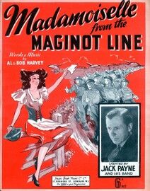 Madamoiselle from the Maginot Line - featuring Jack Payne
