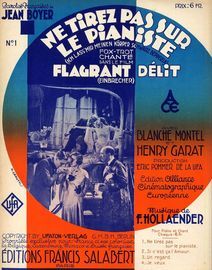 Ne Tirez pas sur le Pianiste - Fox Trot Chante du film "Flagrant Delit" - For Piano and Voice with Ukulele chord symbols - French Edition