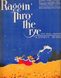 Raggin Thro the Rye - Fox Trot et Shimmy - For Piano Solo - French Edition