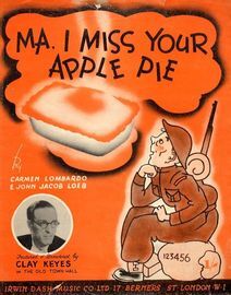 Ma, I Miss Your Apple Pie - Song Featuring Clay Keyes