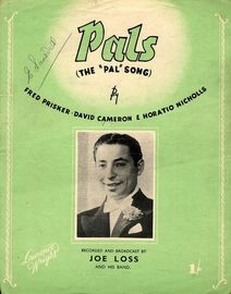 Pals  (The 'Pals' song) - As performed by Joe Loss, Jeanette Adie