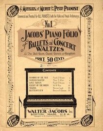Jacob's Piano Folio of Ballets and Concert Waltzes for the Ball Room, Classic Dance and Reception - Book 1