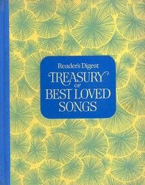Reader's Digest Treasury of Best Loved Songs - 114 All Time Family Favorites for Voice & Piano with Guitar Tablature