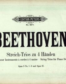 Beethoven - String Trios for Piano Duet - Op. 9, No.s 1, 2, 3 & Op. 87