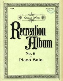 Recreation Album No. 6 for Piano Solo - Edition Wood No. 206