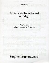 Angels We Have Heard on High - Carol for Mixed Voices and Organ