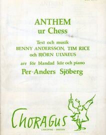 Anthem - From Chess the Musical - Arranged for Choir and Piano