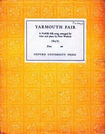 Yarmouth Fair - A Norfolk Folk Song arranged for voice and piano in the key of E major for Medium Voice