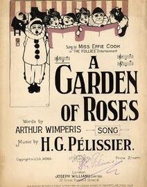 A Garden of Roses, sung by Miss Effie Cook