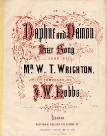 Daphne and Damon, Prize song sung by Mr W T Wrighton,