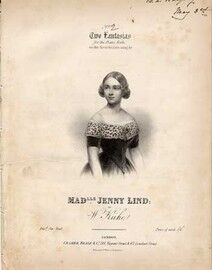 No 2 of two Fantasias for the piano on the favourite airs sung by Madamoiselle Jenny Lind,