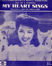(All of a sudden) My Heart Sings - Song - Featuring Kathryn Grayson in "Anchors Aweigh"