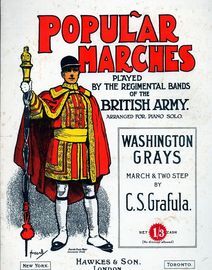 Washington Grays - March two step - Popular Marches played by the Regimental Bands of the British Army