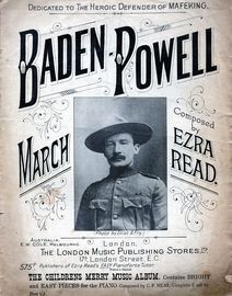 Baden Powell March - Dedicated to the Heroic Defender of Mafeking