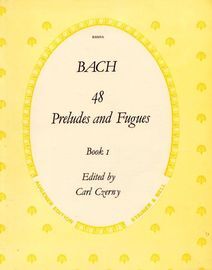 48 Preludes and Fugues - Book 1 - For Pianoforte - Augener Edition No. R8009a