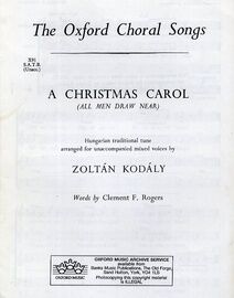 A Christmas Carol (All Men Draw Near) - Hungarian Traditional Tune Arranged for Unaccompanied Mixed Voices