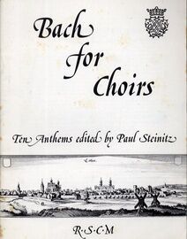 Bach for Choirs - Ten Anthems
