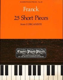 25 Short Pieces - from L'Organiste - Easier Piano Pieces Series No. 29