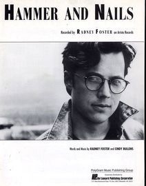 Hammer and Nails - Featuring Radney Foster - Piano - Vocal - Guitar