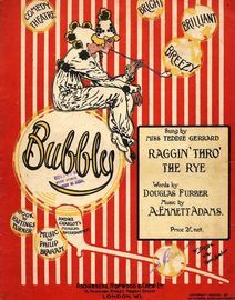 Raggin' Thro The Rye - Song - From The Comedy 'Bubbles'
