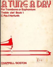 A Tune a Day for Trombone or Euphonium - Treble Clef Book One