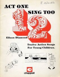 Act One Sing Too - Twelve Action Songs for Young Children