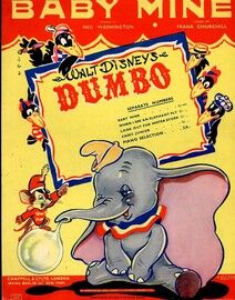 Baby Mine -  from Walt Disneys "Dumbo"