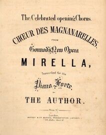 Choeur Des Magnanarelles: from opera Mirella.