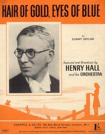 Hair of Gold, Eyes of Blue - Henry Hall