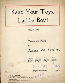 Keep Your Toys Laddie Boy. Story song