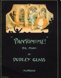 Pantomime. For piano solo