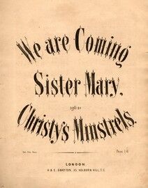 We Are Coming Sister Mary