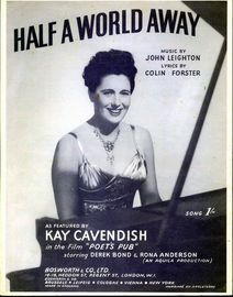 Half A World Away - As featured by Kay Cavendish in the Film "Poets Pub" starring Derek Bond and Rona Anderson (An Aquila Production)