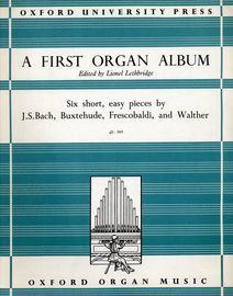 A First Organ Album - Six short easy pieces