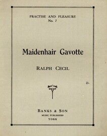 Maidenhair Gavotte - Practise and Pleasure No. 7 - Piano Solo