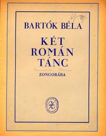 Ket Roman Tanc (Romanian Dances) - For Piano Solo