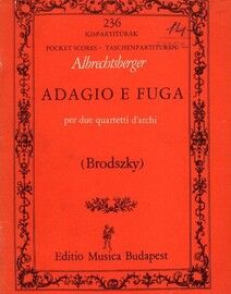 Adagio e Fuga per due Quartetti d'Archi - Miniature Orchestra Score