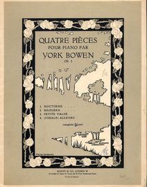 York Bowen - Quatre Pieces pour Piano Par - Op. 3