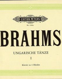 Brahms Ungarische Tanze - Edition Peters No. 2100a - Klavier zu 4 Handen - Band I