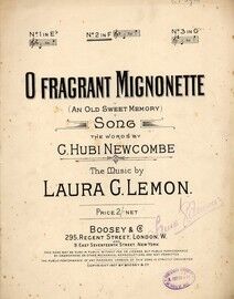 O Fragrant Mignonette (An Old Sweet Memory) - Song in the Key of F Major for Medium Voice