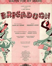 Waitin' for My Dearie - Song from "Brigadoon"