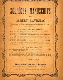 Albert Lavignac - Solfeges Manuscrits - Compose Specialement pour l'usage des aleves du Conservatoire - Professeur au Conservatoire National de Musiqu