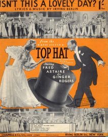 Isn't This a Lovely Day? - Song from 'Top Hat' starring Fred Astaire and Ginger Rogers