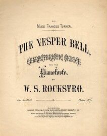 The Vesper Bell - Characteristic Sketch for Pianoforte