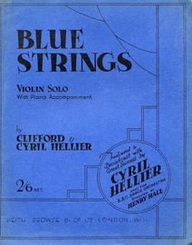 Blue Springs - Violin Solo with Piano accompaniment - Featured and Broadcast with Great Success by Cyril Hellier